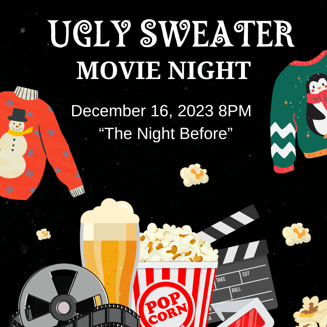 Ugly Sweater Movie Night